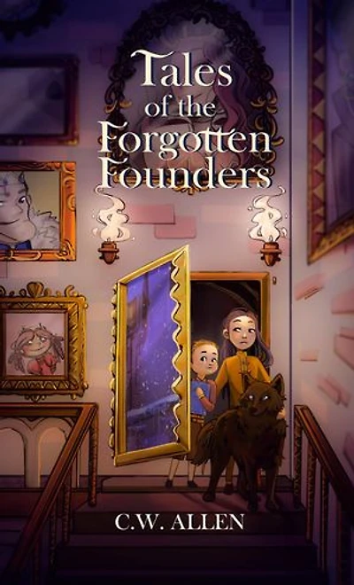 Tales of the Forgotten Founders
