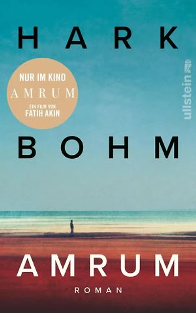 Amrum: Roman | Der Stoff hinter Fatih Akins Kinofilm "Amrum": Der Spiegel-Bestseller über die letzten Kriegstage und eine Liebe, die bleibt