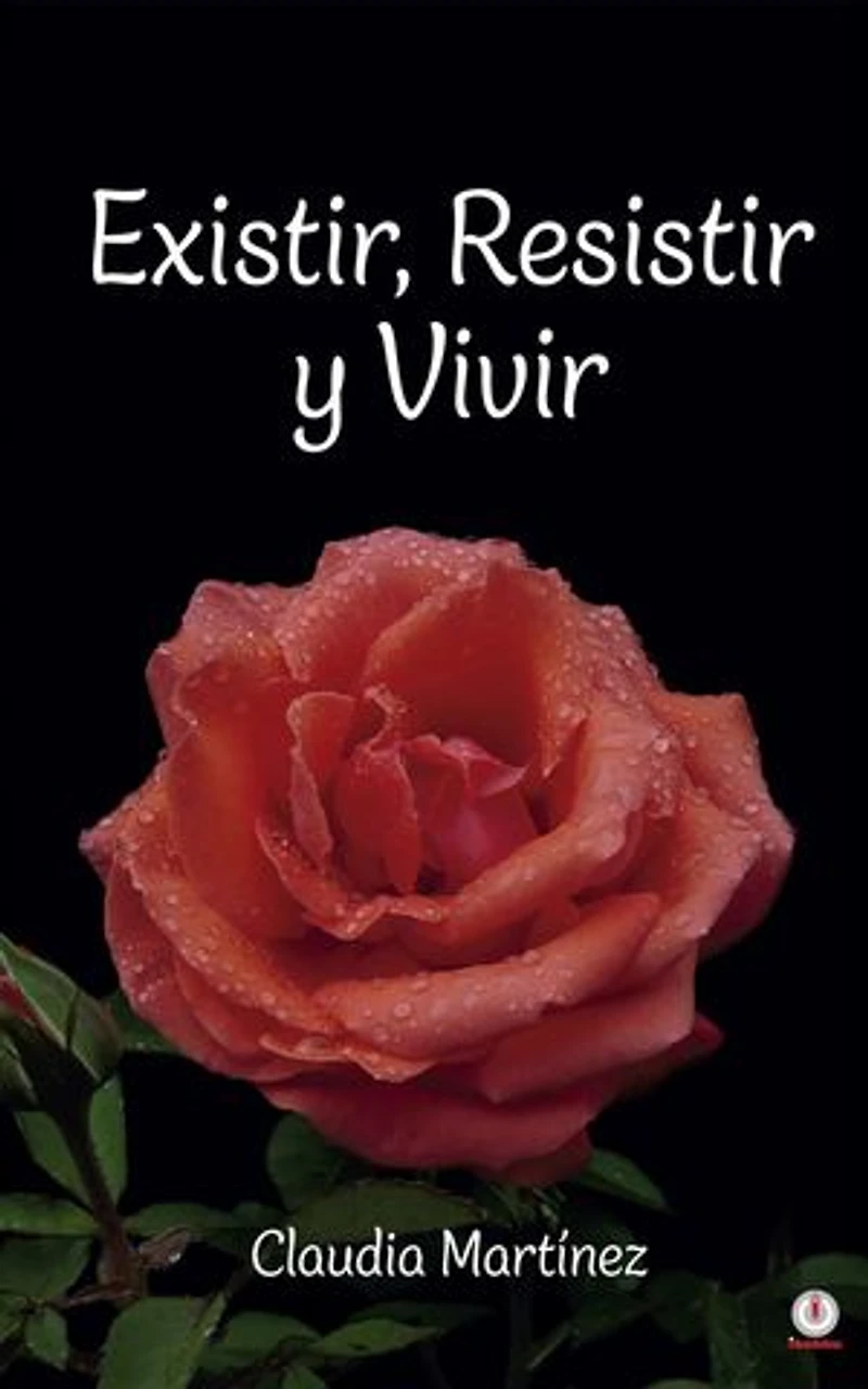Existir, Resistir y Vivir