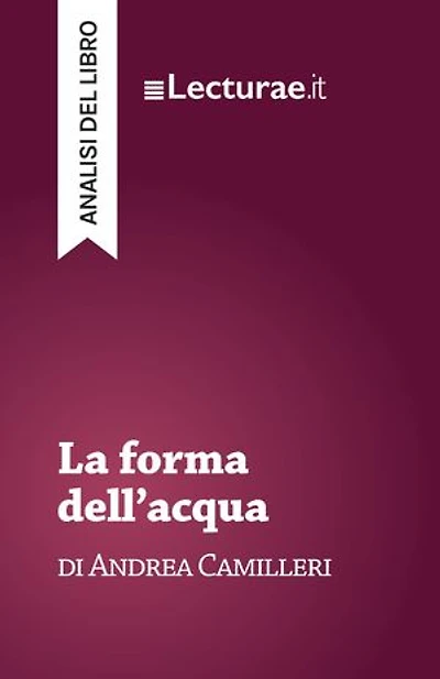 La forma dell’acqua - Andrea Camilleri (analisi del libro)