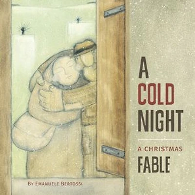 A Cold Night: Christmas Fable