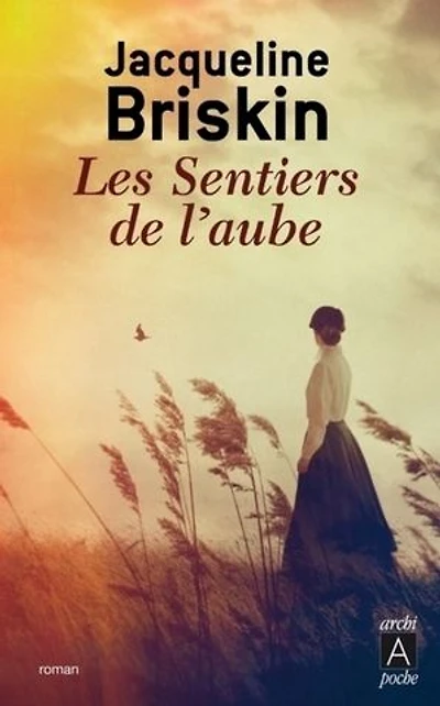 Les sentiers de l'aube