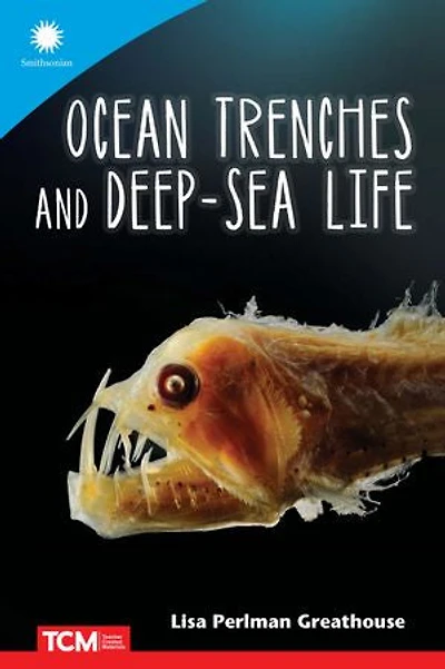 Ocean Trenches and Deep-Sea Life
