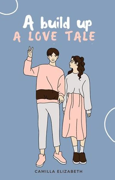 A build up: A love tale