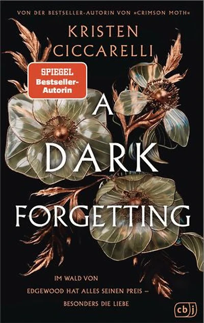 A Dark Forgetting: Fesselnd, atmosphärisch und romantisch – Elfenfantasy von der internationalen Bestsellerautorin Kristen Ciccarelli