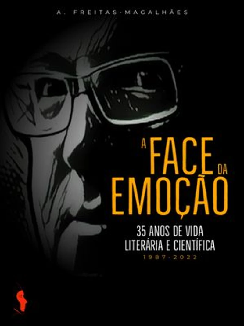 A Face da Emoção: 35 Anos de Vida Literária e Científica (1987-2022)