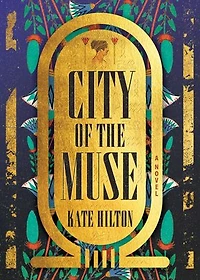 City of the Muse: A Novel