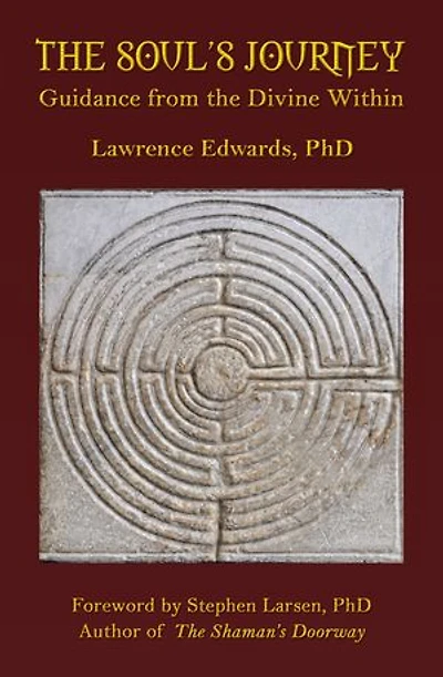 the Soul's Journey: Guidance from Divine Within