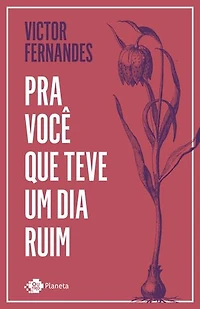 Pra você que teve um dia ruim: Victor Fernandes
