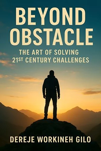 Beyond Obstacles: The Art of Solving 21st Century Challenges