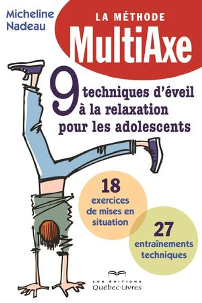 9 techniques d'éveil à la relaxation pour les adolescents