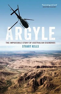 Argyle: The Impossible Story Of Australian Diamonds