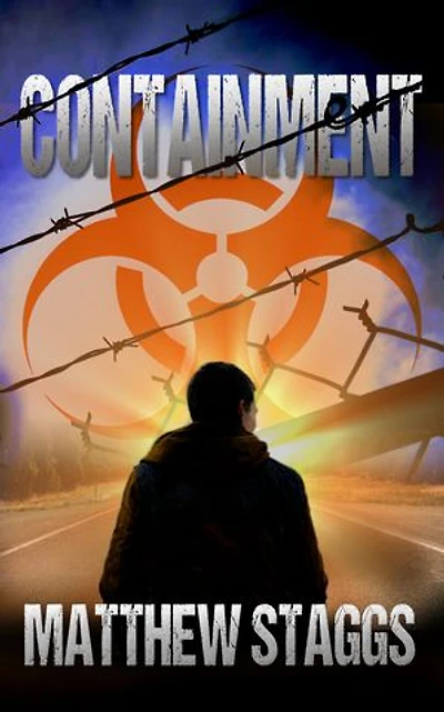 Containment: A Gripping Dystopian Biothriller