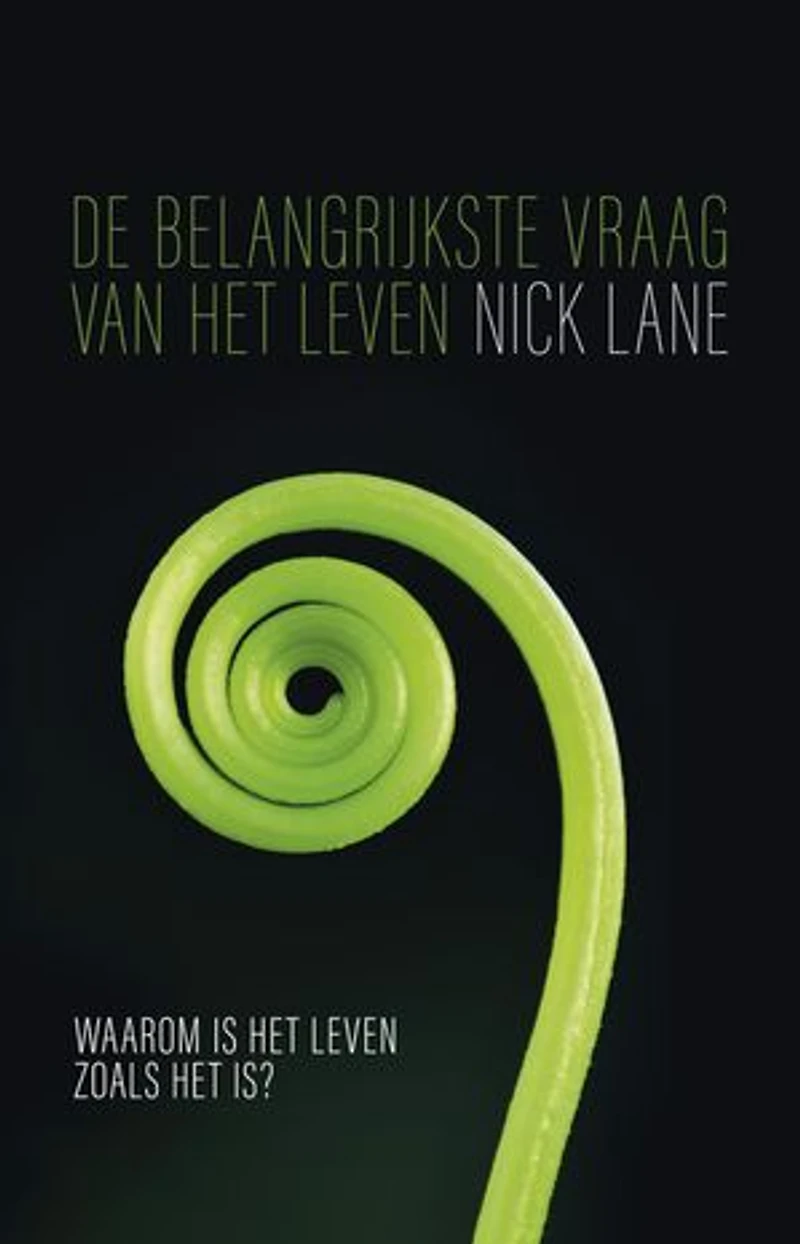 Belangrijkste vraag van het leven: Waarom is het leven zoals het is?