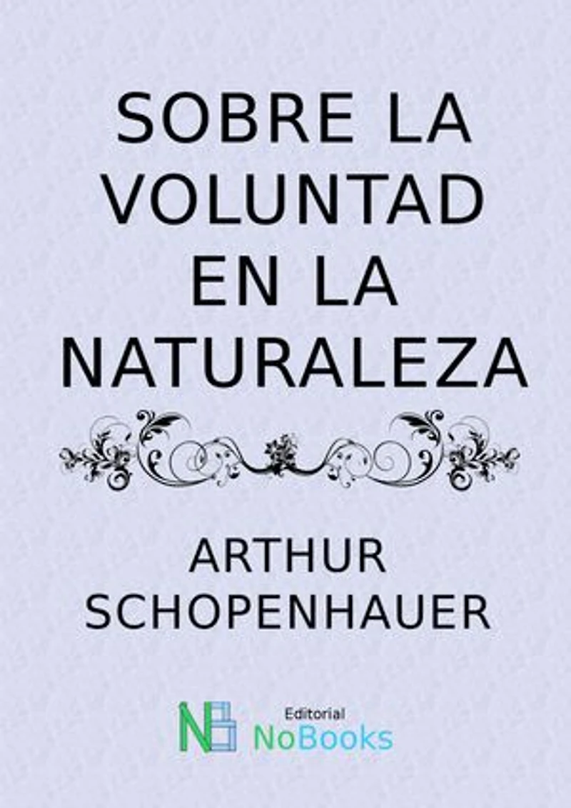 Sobre la voluntad en la naturaleza