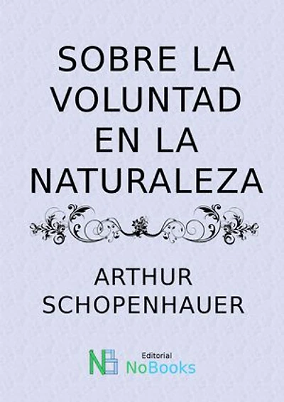 Sobre la voluntad en la naturaleza