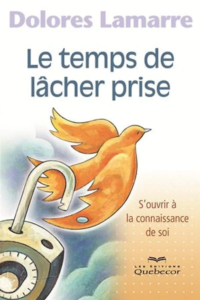 TEMPS DE LACHER PRISE -LE -3E ED.