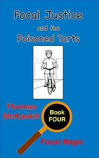 Focal Justice and the Poisoned Tarts