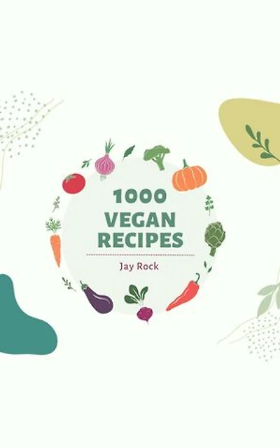 1000 Vegan Recipes