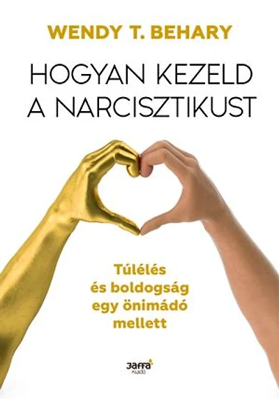 Hogyan kezeld a nárcisztikust?