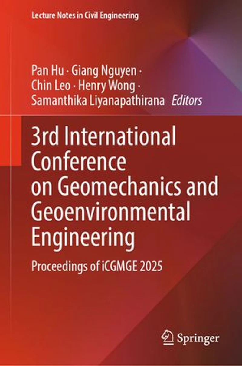 3rd International Conference on Geomechanics and Geoenvironmental Engineering: Proceedings of iCGMGE 2025