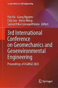 3rd International Conference on Geomechanics and Geoenvironmental Engineering: Proceedings of iCGMGE 2025