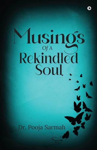 Musings of a Rekindled Soul