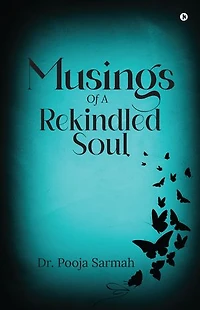 Musings of a Rekindled Soul
