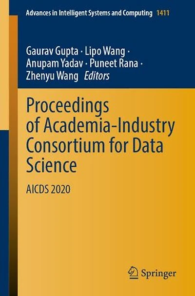 Proceedings of Academia-Industry Consortium for Data Science: AICDS 2020