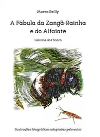 A Fábula da Zangã-Rainha e do Alfaiate: Fábula 2