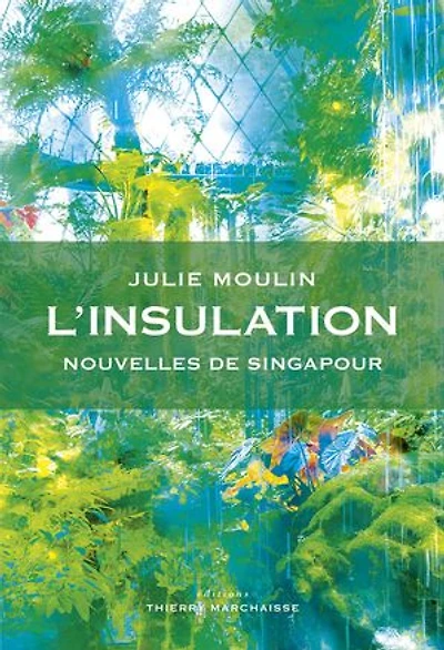 L' insulation: nouvelles de Singapour