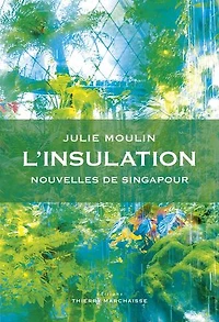 L' insulation: nouvelles de Singapour