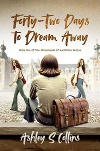 Forty-Two Days to Dream Away: A tale of deceit, love, and misunderstanding set against the backdrop of 1970s university life
