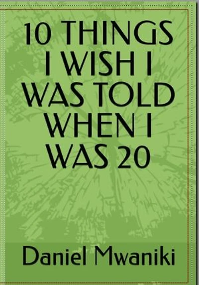 10 THINGS I WISH I WAS TOLD WHEN I WAS 20