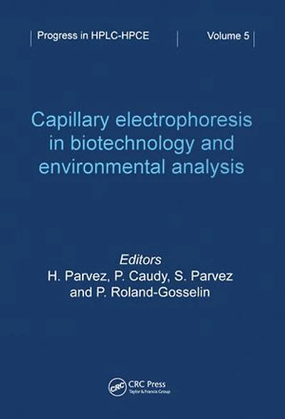 Capillary Electrophoresis in Biotechnology and Environmental Analysis