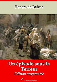 Un épisode sous la Terreur – suivi d'annexes: Nouvelle édition 2019