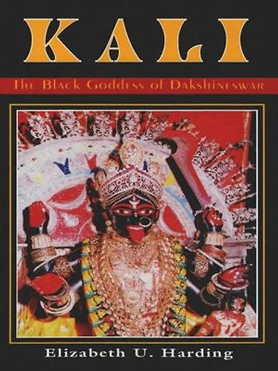 Kali: The Black Goddess Of Dakshineswar