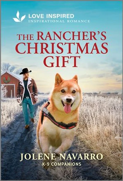 The Rancher's Christmas Gift: An Uplifting Inspirational Romance