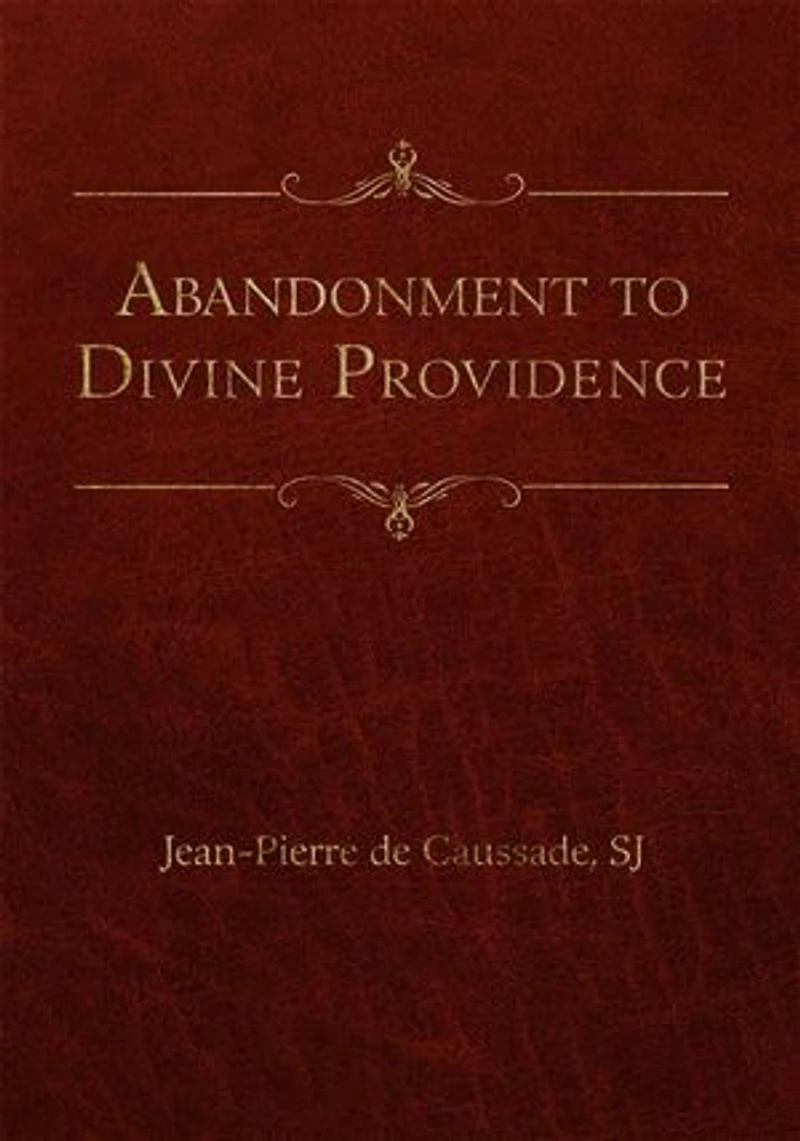 Abandonment to Divine Providence