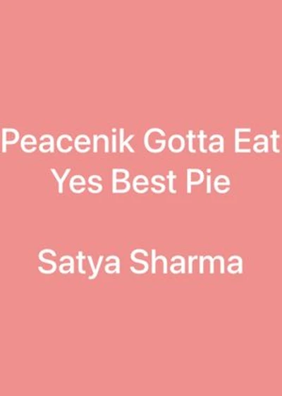 Peacenik Gotta Eat Yes Best Pie