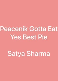 Peacenik Gotta Eat Yes Best Pie