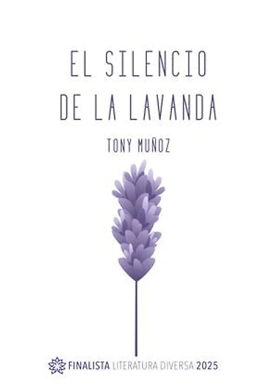 El silencio de la lavanda