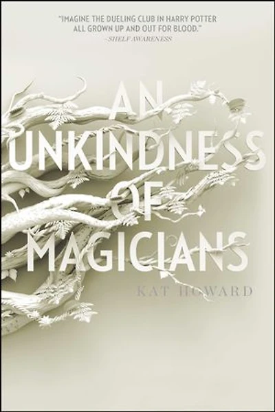 An Unkindness of Magicians