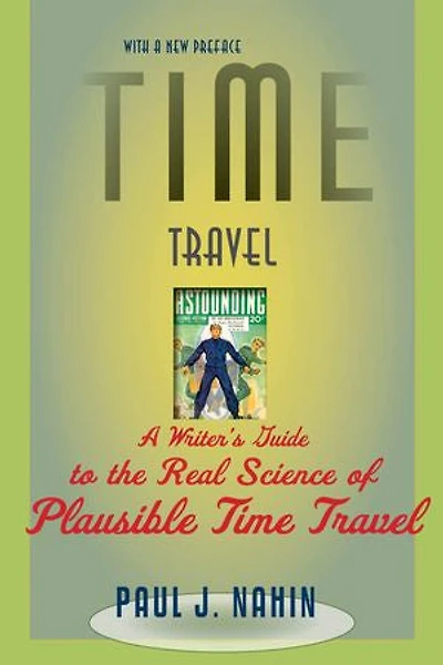 Time Travel: Ten Short Lessons