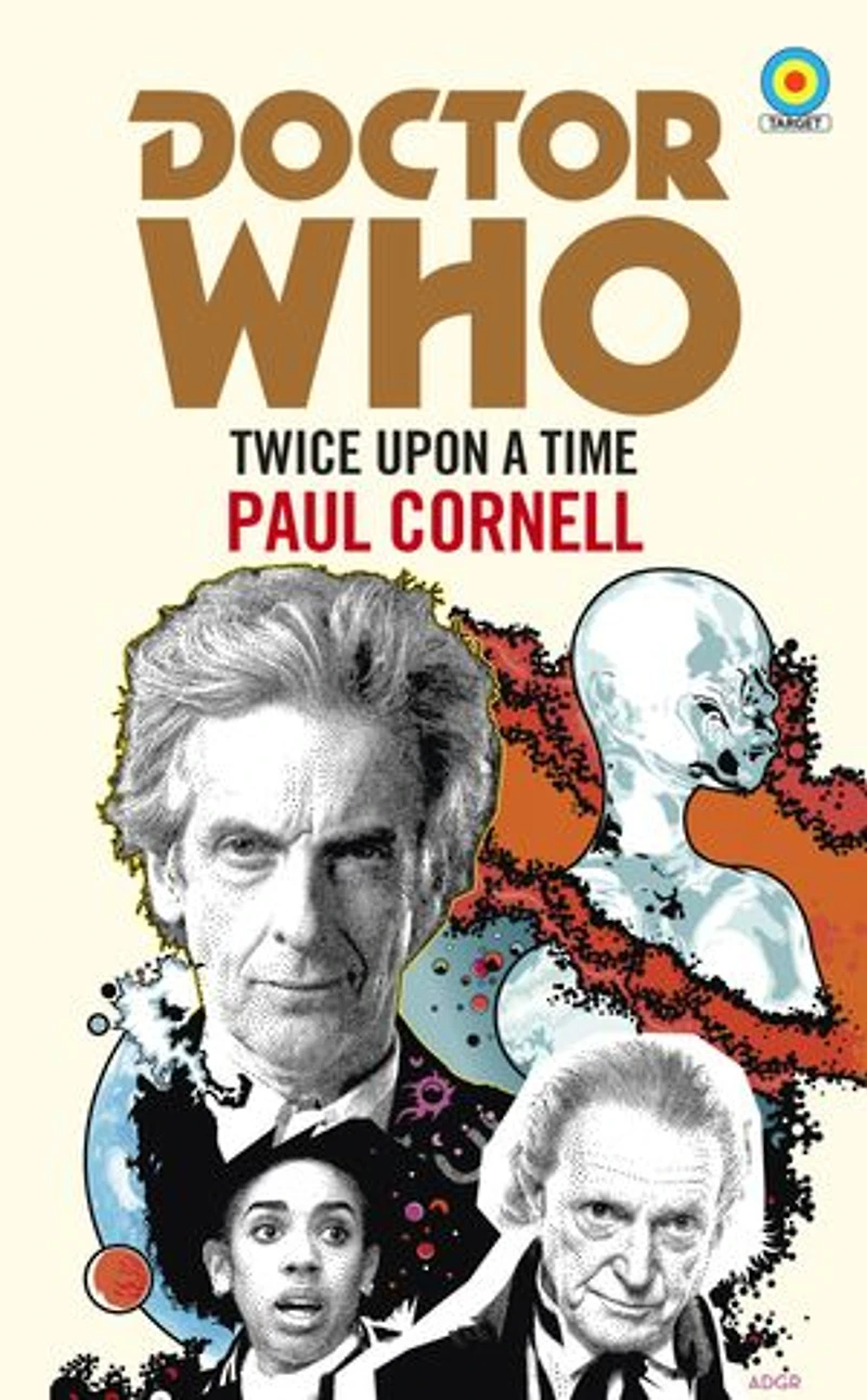 Doctor Who: Twice Upon a Time: 12th Novelisation