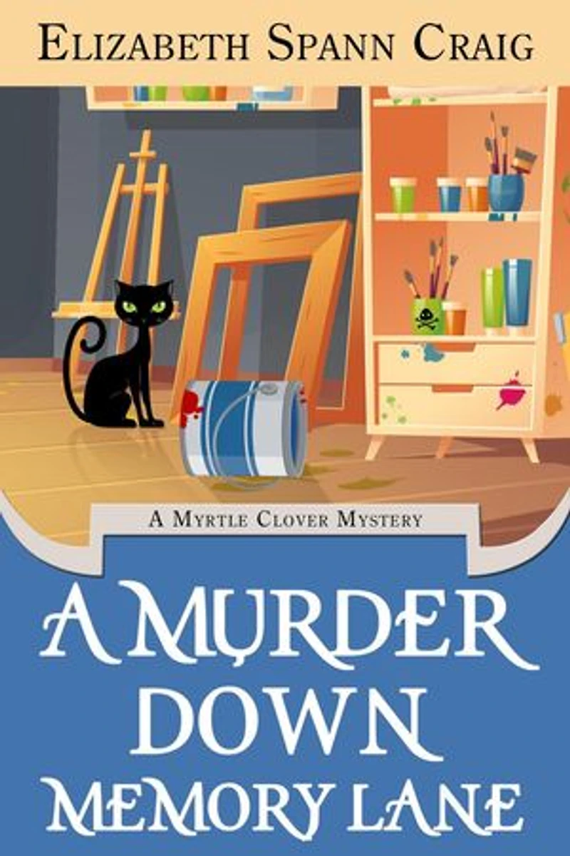 A Murder Down Memory Lane: A Myrtle Clover Cozy Mystery, #26