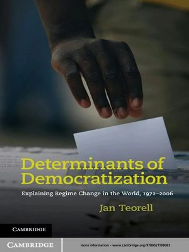 Determinants of Democratization: Explaining Regime Change in the World, 1972–2006