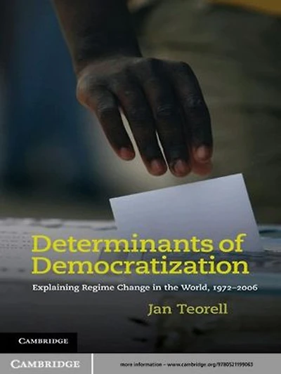 Determinants of Democratization: Explaining Regime Change in the World, 1972–2006