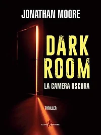 Dark Room: La camera oscura