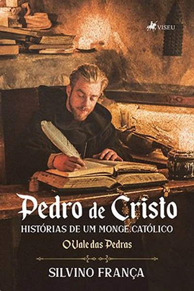 Pedro de Cristo: Histórias de um monge católico: O Vale das Pedras